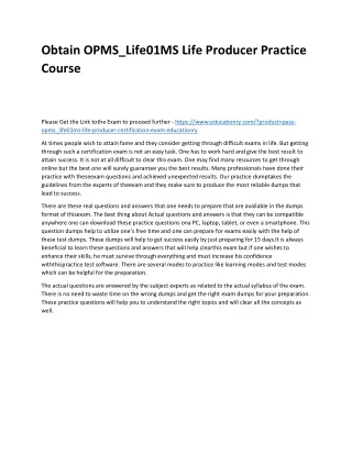 obtain opms life01ms life producer practice course