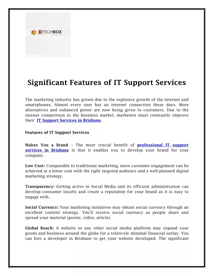 significant features of it support services