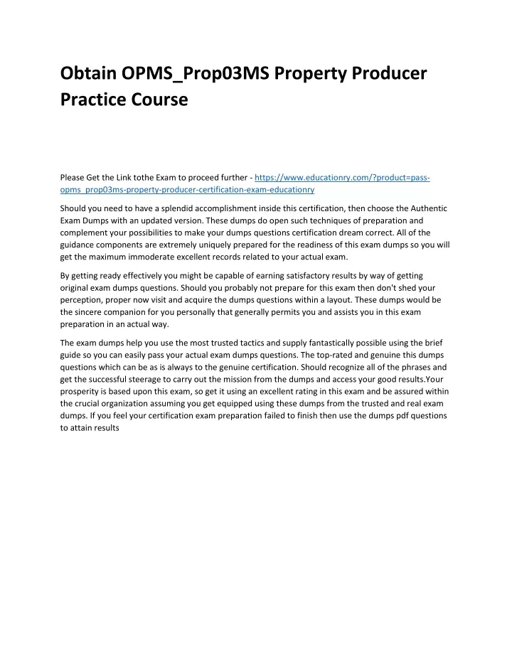 obtain opms prop03ms property producer practice