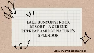 Lake Bunyonyi Rock Resort - A Serene Retreat Amidst Nature's Splendor