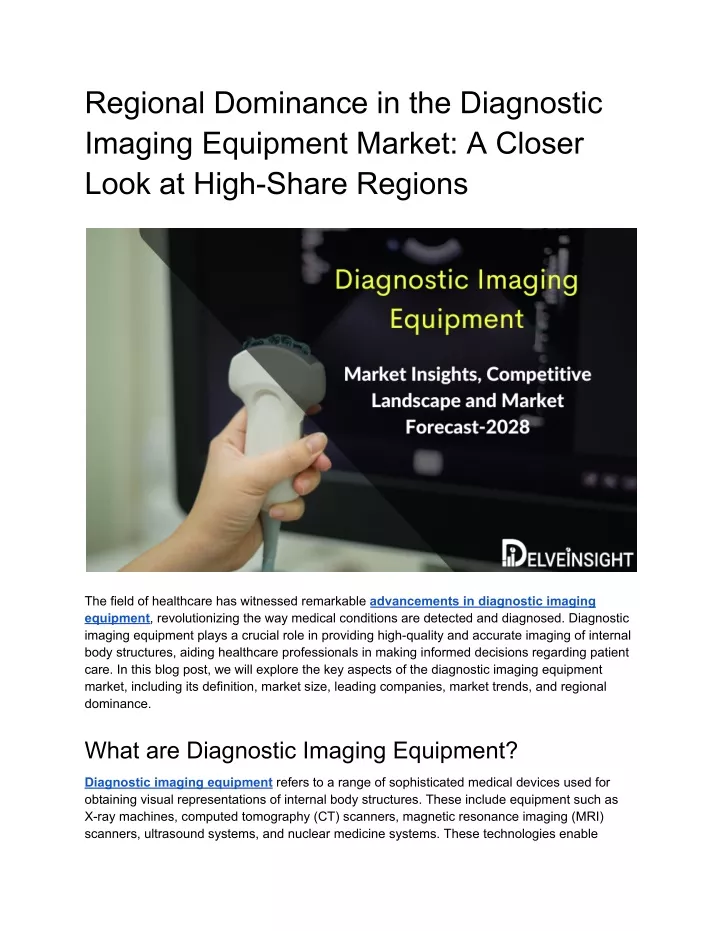 regional dominance in the diagnostic imaging