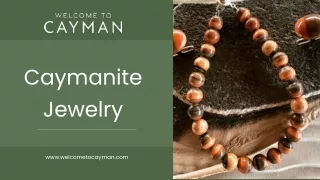 Caymanite Jewelry - Welcome To Cayman