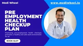 Pre Employment Health Checkup Plan