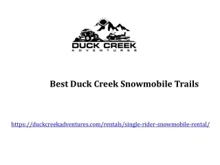 Best Duck Creek Snowmobile Trails