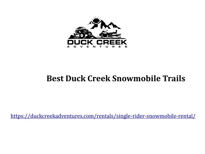 best duck creek snowmobile trails