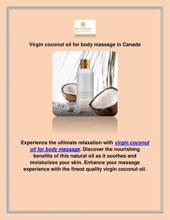 virgin coconut oil for body massage in canada