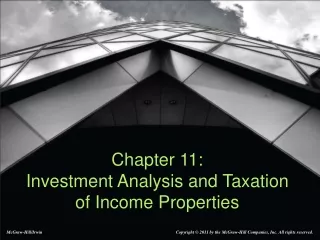 chapter 11 investment analysis and taxation of income properties