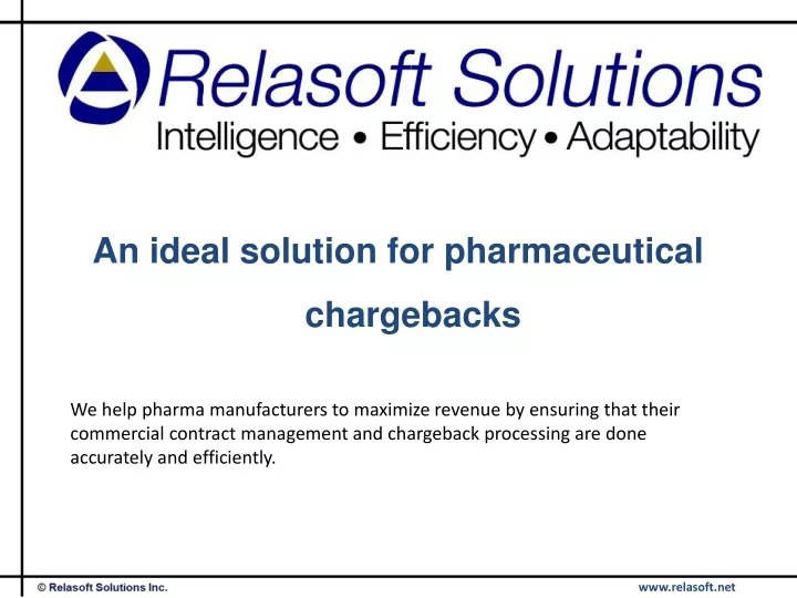 an ideal solution for pharmaceutical chargebacks