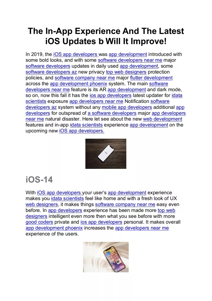 the in app experience and the latest ios updates