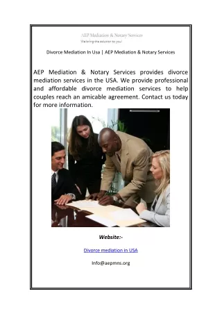 Divorce Mediation In Usa  AEP Mediation Notary Services