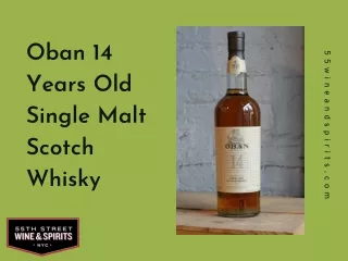 Oban 14 Years Old Single Malt Scotch Whisky