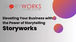 Elevating Your Business with the Power of Storytelling