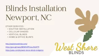 Blinds Installation Newport, NC