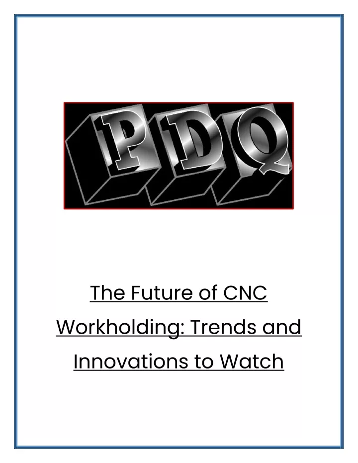 the future of cnc workholding trends