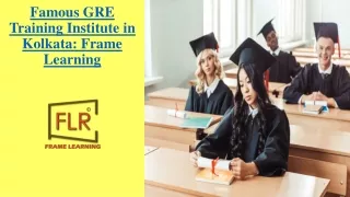 Reputed GRE Coaching Center in Kolkata - Frame Learning