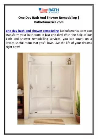 One Day Bath And Shower Remodeling | Bathofamerica.com