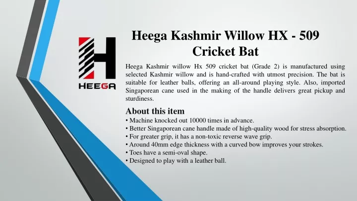 heega kashmir willow hx 509 cricket bat