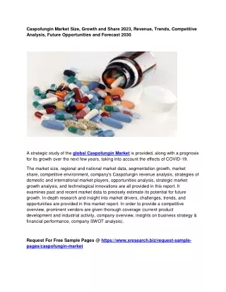 caspofungin market size growth and share 2023