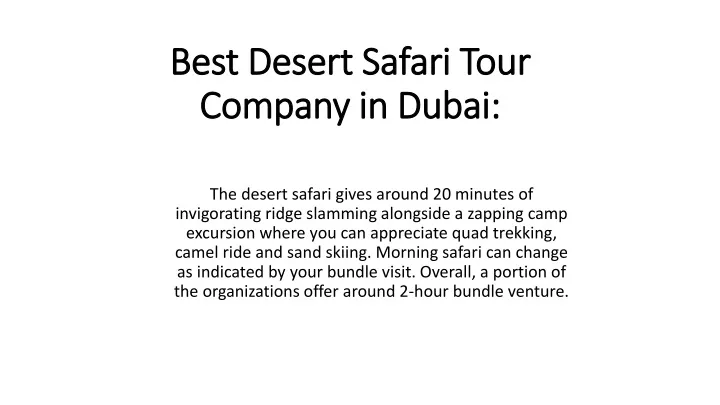best desert safari tour company in dubai