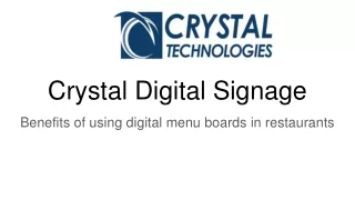 Crystal Digital Signage