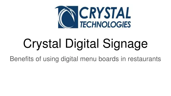 crystal digital signage