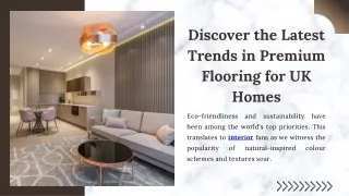 Discover the Latest Trends in Premium Flooring for UK Homes