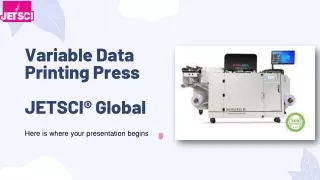 Variable Data Printing Press
