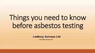 Things you need to know before asbestos testing