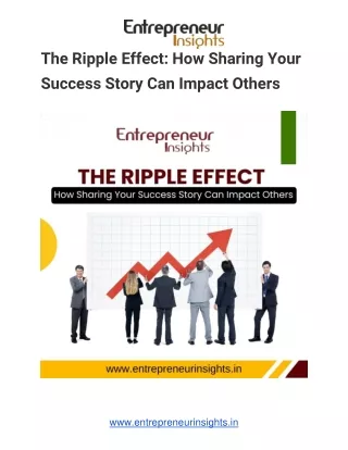The Ripple Effect: How Sharing Your Success Story Can Impact Others