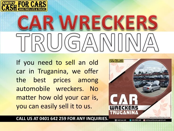 if you need to sell an old car in truganina