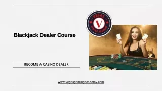 Blackjack Dealer Course - Vegas Gaming Academy