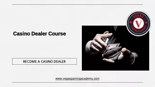 Casino Dealer Course - Vegas Gaming Academy