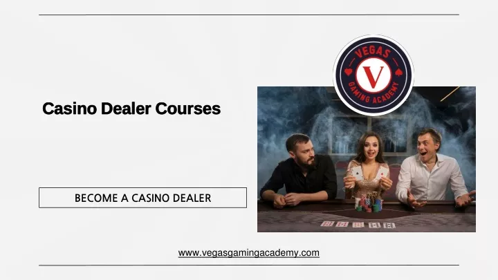 casino dealer courses