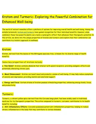 Kratom and Turmeric_ Exploring the Powerful Combination for Enhanced Well-being