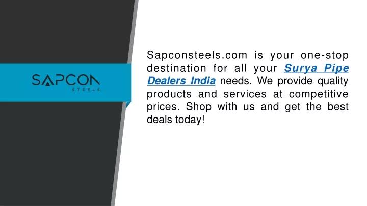 sapconsteels com is your one stop destination