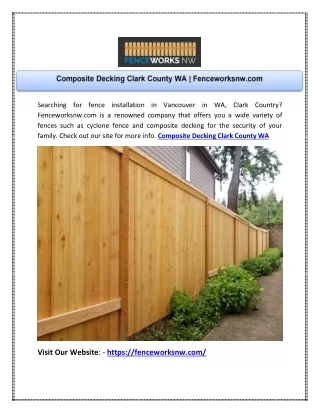 searching fenceworksnw com is a renowned company
