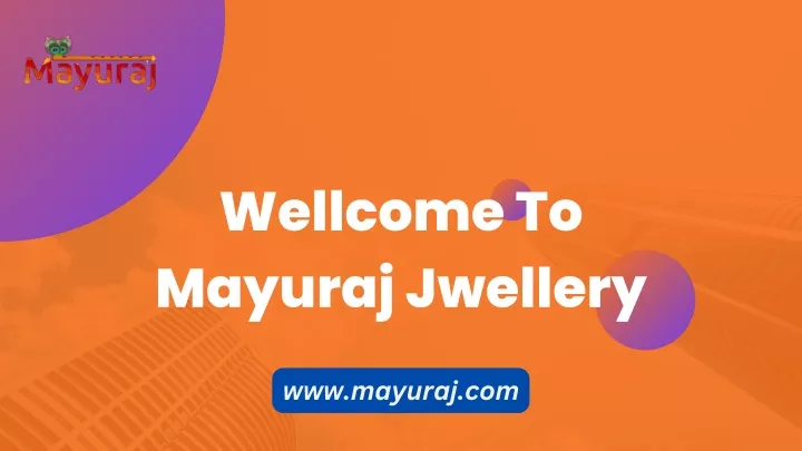 wellcome to mayuraj jwellery
