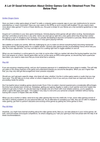Plenty Of Reliable Information About Games Are Available In The Beneath Write-up