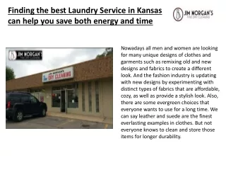 Finding the best Laundry Service in Kansas can help you save both energy and time