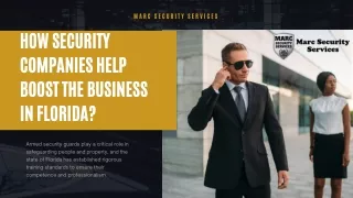 How security companies help boost the business in Florida ?