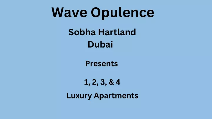 wave opulence