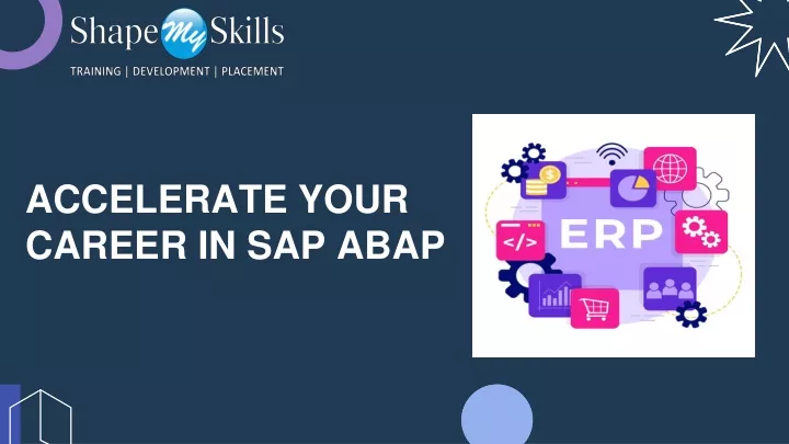 accelerate your career in sap abap