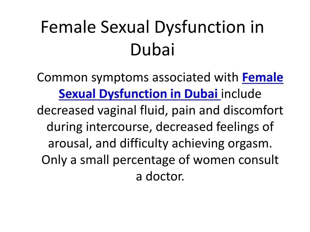 PPT - Female Sexual Dysfunction in Dubai PowerPoint Presentation, free ...