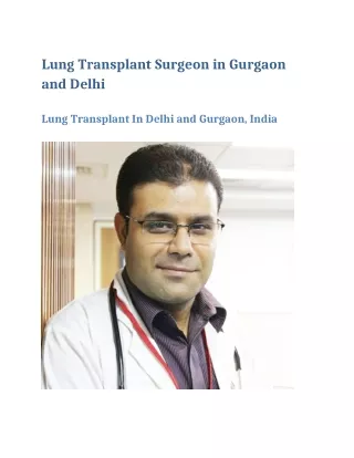 Lung Transplant Surgeon in Gurgaon and Delhi