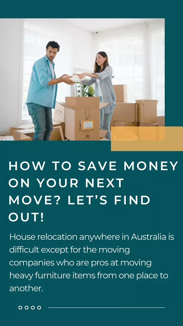 how to save money on your next move let s find out