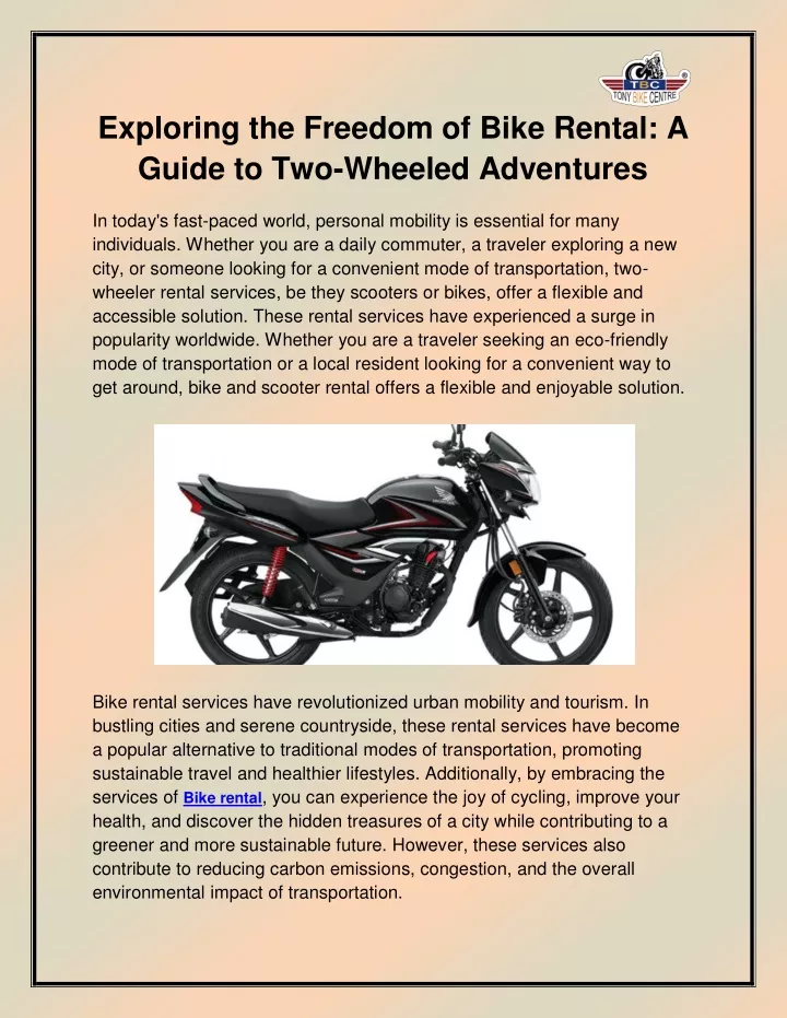 exploring the freedom of bike rental a guide