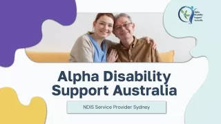 NDIS Service Provider Sydney _ Alpha Disability Support Australia