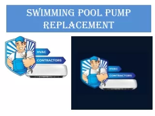 Swimming Pool Pump Replacement ( PPT )