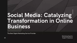 Social Media Marketing: Catalyzing Transformation in Online Business