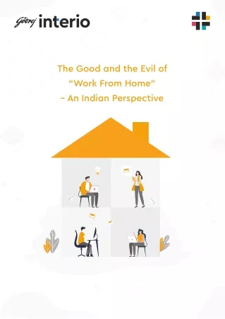 The Good and The Evil of Work From Home - An Indian Perspective | Godrej Interio